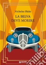 La belva deve morire. E-book. Formato EPUB