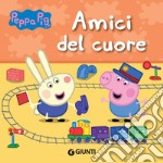 Peppa Pig. Amici del cuore. E-book. Formato EPUB ebook