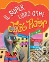 Il Super Librogame di Jack Pigòn. E-book. Formato EPUB ebook