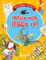 Questa volta leggo io. E-book. Formato EPUB ebook