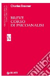 Breve corso di psicoanalisi. E-book. Formato EPUB ebook