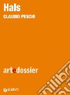 Hals. E-book. Formato EPUB ebook di Claudio Pescio