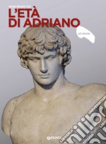 L'età di Adriano. E-book. Formato PDF ebook