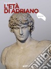 L'età di Adriano. E-book. Formato PDF ebook