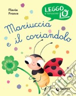 Mariuccia e il coriandolo. E-book. Formato PDF ebook