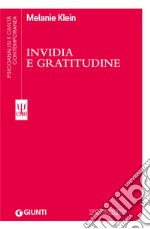 Invidia e gratitudine. E-book. Formato EPUB