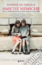 Amiche nemiche. E-book. Formato EPUB ebook