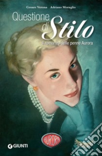 Questione di Stilo. E-book. Formato EPUB ebook di Cesare Verona