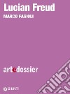 Lucian Freud. E-book. Formato EPUB ebook di Marco Fagioli