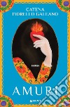 Amuri. E-book. Formato PDF ebook