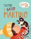 Il gatto Martino. E-book. Formato EPUB ebook di Fulvio Tomizza