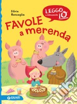 Favole a merenda. E-book. Formato EPUB ebook