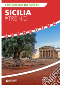 Sicilia in treno. E-book. Formato PDF ebook di  AA.VV.