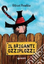 Il brigante Ozziplozzi. E-book. Formato EPUB ebook