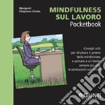 Mindfulness sul lavoro. Audiolibro. Download MP3 ebook