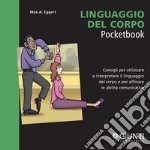 Linguaggio del corpo. Audiolibro. Download MP3 ebook