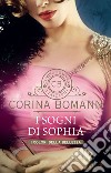 I sogni di Sophia. E-book. Formato EPUB ebook di Corina Bomann