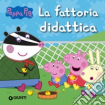 Peppa Pig. La fattoria didattica. E-book. Formato PDF ebook di Silvia D'Achille