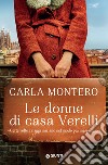 Le donne di casa Verelli. E-book. Formato EPUB ebook