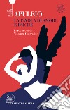 La favola di Amore e Psiche: Testo latino a fronte. E-book. Formato EPUB ebook