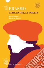 Elogio della follia. E-book. Formato PDF ebook