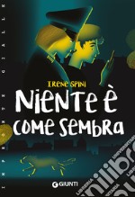 Niente è come sembra. E-book. Formato PDF ebook