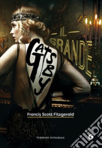 Il Grande Gatsby. E-book. Formato PDF ebook di Francis Scott Fitzgerald