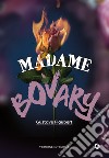 Madame Bovary. E-book. Formato EPUB ebook