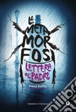 La metamorfosi. Lettera al padre. E-book. Formato EPUB ebook