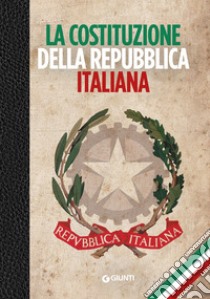 La Costituzione della Repubblica Italiana. E-book. Formato EPUB ebook di  AA.VV.