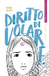 Diritto di volare. E-book. Formato EPUB ebook