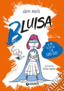 Bluisa. E-book. Formato EPUB ebook di Håkon Øvreås