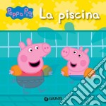 Peppa Pig. La piscina. E-book. Formato PDF ebook