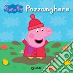 Peppa Pig. Pozzanghere. E-book. Formato EPUB ebook