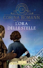 L'ora delle stelle. E-book. Formato PDF