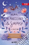 Non mi piacciono le sorprese. E-book. Formato EPUB ebook di Iris McClymont