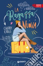 La ragazza nuova. E-book. Formato EPUB ebook