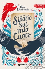 Sipario sul mio cuore. E-book. Formato EPUB