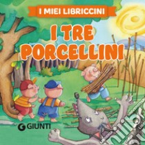 I tre porcellini. E-book. Formato PDF ebook di  AA.VV.