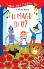 Il mago di Oz. E-book. Formato EPUB ebook