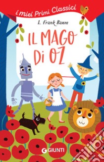 Il mago di Oz. E-book. Formato PDF ebook di Lyman. Frank Baum