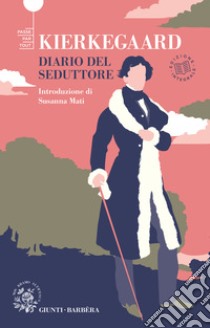 Diario del seduttore. E-book. Formato EPUB ebook di Søren Kierkegaard