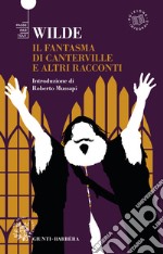 Il fantasma di Canterville e altri racconti. E-book. Formato EPUB ebook