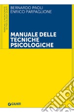 Manuale delle tecniche psicologiche. E-book. Formato EPUB ebook