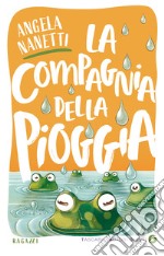 La compagnia della pioggia. E-book. Formato PDF