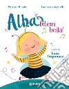 Alba. Ditemi bella!. E-book. Formato EPUB ebook