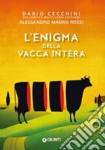 L’enigma della vacca intera. E-book. Formato EPUB ebook