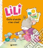 Caro ciuccio, ciao ciao!. E-book. Formato EPUB ebook