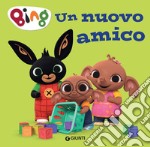 Bing. Un nuovo amico. E-book. Formato EPUB ebook