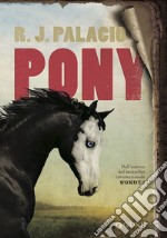 Pony. E-book. Formato PDF ebook